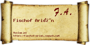 Fischof Arián névjegykártya